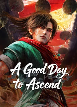 A Good Day to Ascend Episodio 13